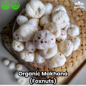 Healthy snacks - Makhanas